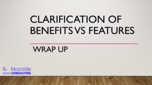 Clarifying Product Benefits vs Features in spa retail sales wrap up